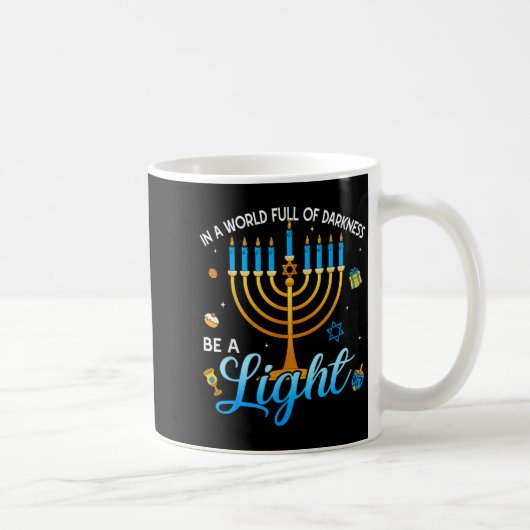 Mug Menorah Be A Light Happy Hanukkah Shirts For Men W (Droite)