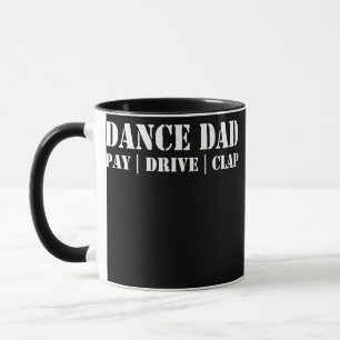 Mug Mens Danser Danser Danser Papa Payer Lecteur Clap 