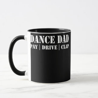 Mug Mens Danser Danser Danser Papa Payer Lecteur Clap 