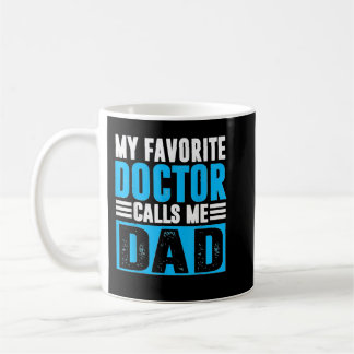 Mug Mens Fête des pères Mon Médecin Favori M'Appelle P