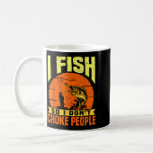 Mug Mens Funny Fishing Quotes Joke Sarcasm (Gauche)