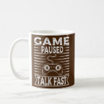 Mug Mens Game Paused Talk Fast Console Gaming Gamer<br><div class="desc">Mens Game Paused Talk Fast Console Gaming Gamer Gift. Perfect gift for your dad,  mom,  papa,  men,  women,  friend and family members on Thanksgiving Day,  Christmas Day,  Mothers Day,  Fathers Day,  4th of July,  1776 Independent day,  Veterans Day,  Halloween Day,  Patrick's Day</div>