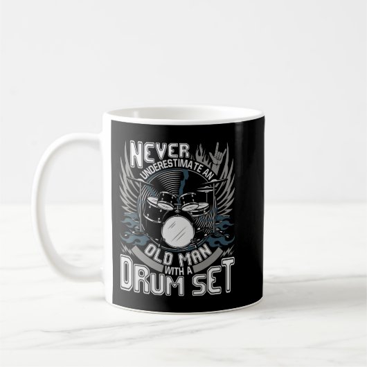 Mug Mens Never Underestimate An Old Man With A Drum Se (Gauche)