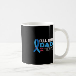 Mug Mens Novembre T1D Temps Plein Papa Temps Partiel P
