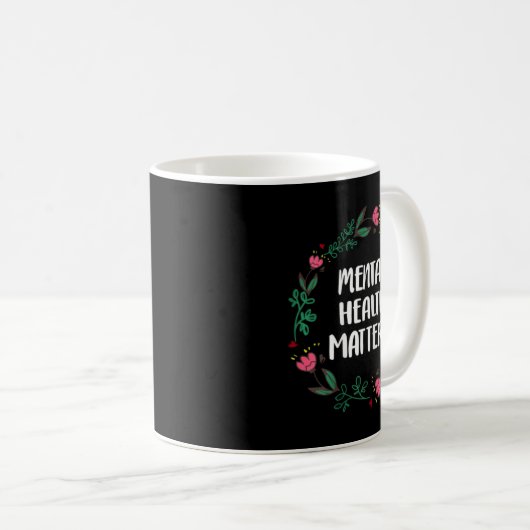 Mug Mental Health Problems Awareness Suicide Preventio (Devant droit)