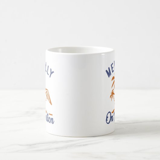 Mug Mentalement En Vacances (Centre)