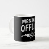 Mug Mentally Offline – Funny Introvert Mood Quote (Devant gauche)