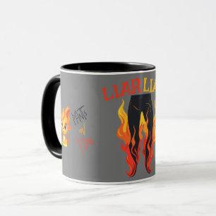 Mug Menteur, Menteur, Pantalon en Feu