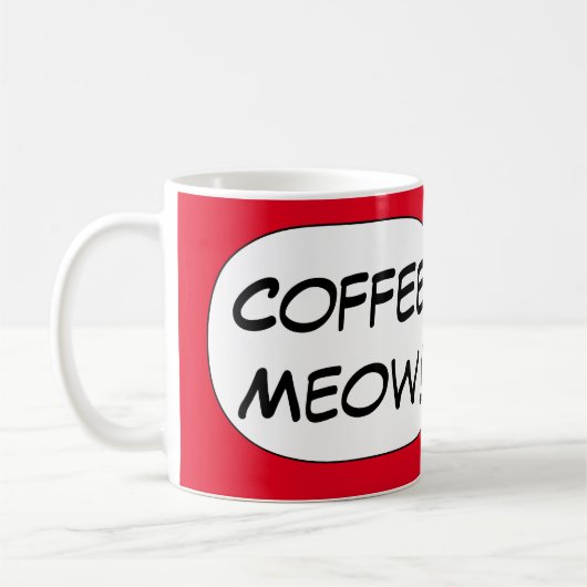 Mug MEOW de CAFÉ de conversation de chat ! par (Gauche)