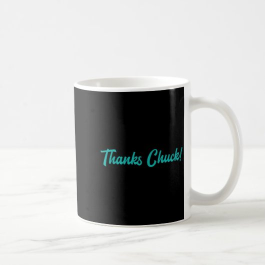 Mug Merci Chuck Hommes Femmes (Droite)