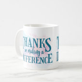 Mug Merci d'avoir fait une différence (Devant gauche)
