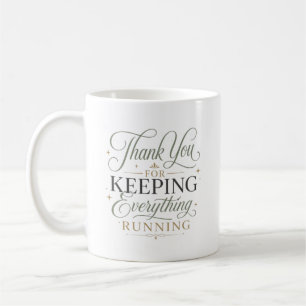 Mug Merci de Maintenir Tout en Marche Personnalisé