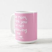 Mug Merci de ne pas m'avoir avalé (Devant gauche)