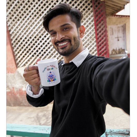 Mug Merci De Nous Faire Croître Appréciation De L'Ense