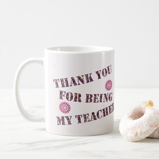 Mug Merci D'Être Mon Appréciation De Classe Enseignant (Avec donut)