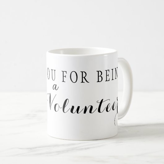 Mug Merci d'être une excellente citation de bénévole (Devant droit)