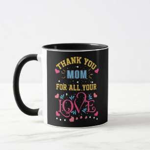 Mug Merci maman pour tout ton amour, coeur
