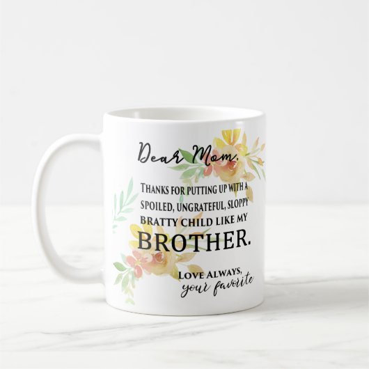 Mug Merci pour accepter mon frère corrompu drôle (Gauche)