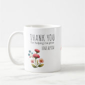 Mug Merci pour m'aider à développer des fleurs Enseign (Gauche)