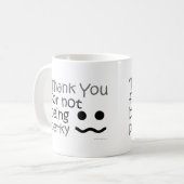 Mug Merci pour ne pas être gai (Devant gauche)