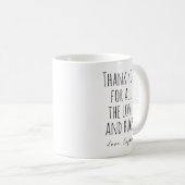 Mug Merci Pour Tout L'Amour Et Les Ennuis (Devant droit)