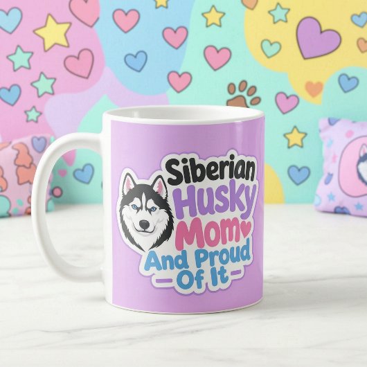 Mug Mère de Husky Sibérien et fière de l'être
