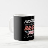 Mug Mère de la mariée aimait la première mariée et le (Devant gauche)