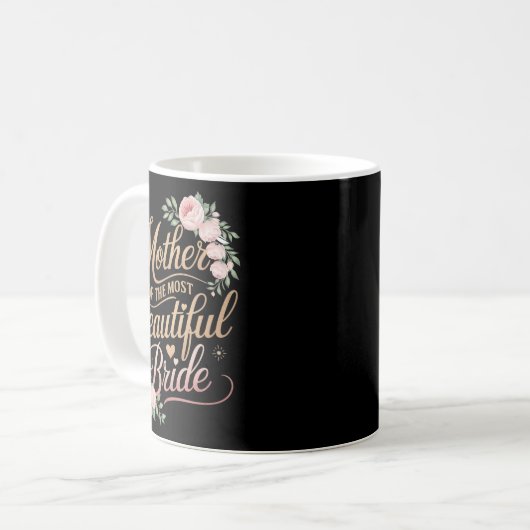 Mug Mère de la plus belle mariée2  (Devant gauche)