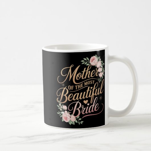 Mug Mère de la plus belle mariée2 (Droite)