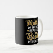 Mug Mère De La Plus Belle Mariée Fête des mariées M (Devant droit)