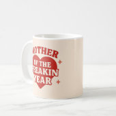 Mug Mère De L'Année Freakin (Devant gauche)