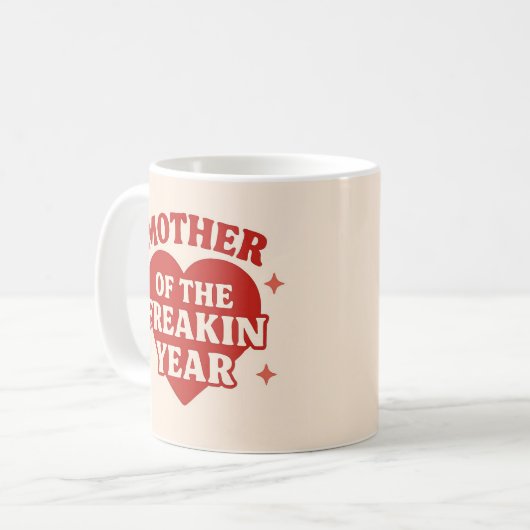 Mug Mère De L'Année Freakin (Devant gauche)