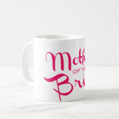 Mug Mère de mariée Retro Script Hot rose sur blanc (Devant gauche)