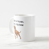 Mug Mère des Vizslas, Première de Mon Nom (Devant gauche)