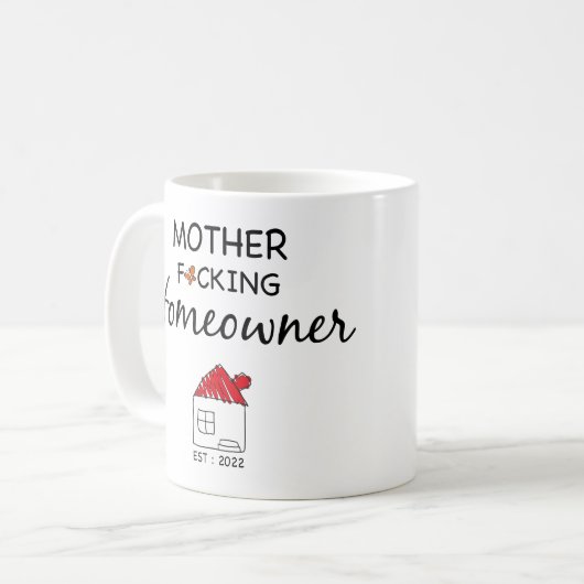Mug Mère F*cking Maison Est : 2022 (Devant gauche)