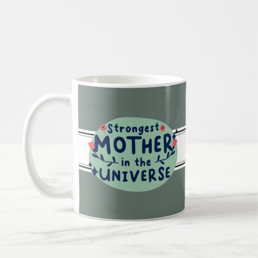 Mug Mère la plus forte de l'univers (Gauche)