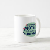 Mug Mère la plus forte de l'univers (Devant droit)