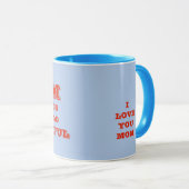 MUG MÈRE, MÈRE, LES FEMMES AIMENT LE CADEAU D'ANNIVERS (Devant droit)