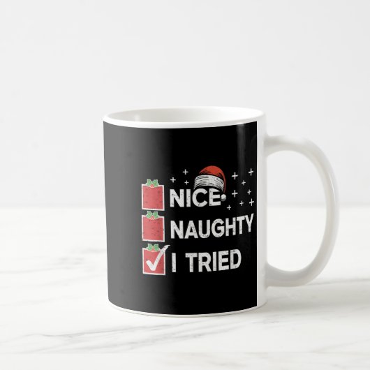 Mug Merry Christmas Nice Naughty I Tried Christmas Lis (Droite)
