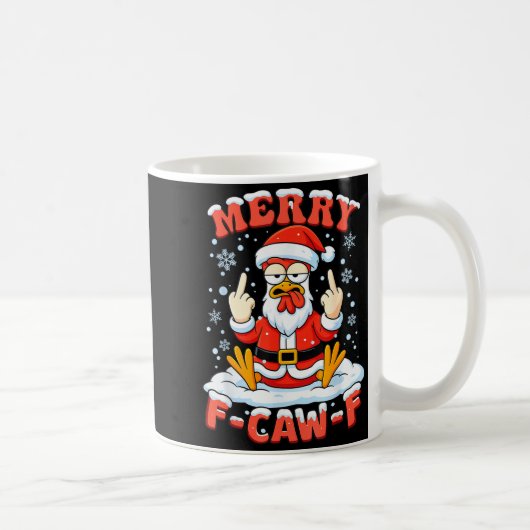 Mug Merry F-caw-f Chicken Christmas Funny Rooster Men (Droite)