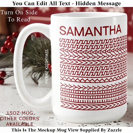 Mug Merry Kissmyass Custom Name 160R Hidden Message