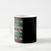 Mug Merry Whatever And Happy Funny Christmas Go Away U (Devant gauche)