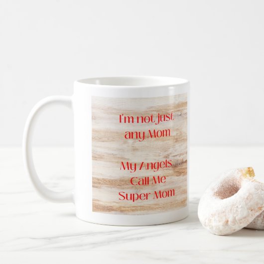 Mug Mes anges m'appellent Supermom (Avec donut)