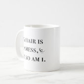 Mug Mes Cheveux Sont Un Mess (Devant gauche)