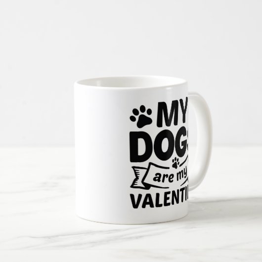 Mug Mes Chiens Sont Ma Saint Valentin (Devant droit)
