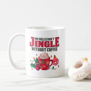 Mug Mes cloches ne se mélangent pas sans café, Noël