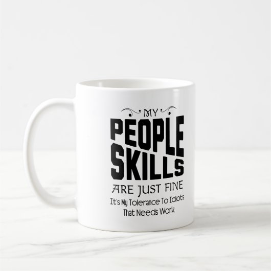 Mug Mes Compétences En Personnel Ne Sont Qu'Un Slogan  (Gauche)