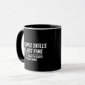 Mug Mes compétences relationnelles sont juste bien hum (Devant gauche)