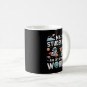 Mug Mes élèves sont dans cet univers spatial (Devant droit)
