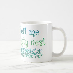 Mug mes enfants m'ont laissé avec un nid vide